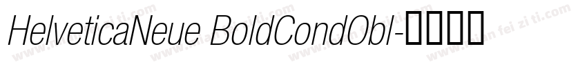 HelveticaNeue BoldCondObl字体转换